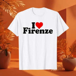 I love Firenze T-shirt For Men & Women